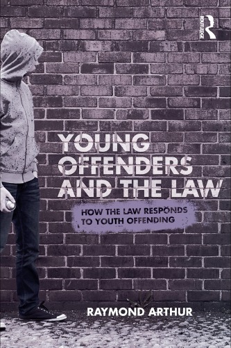 Young Offenders and the Law