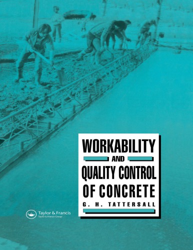 Workability and Quality Control of Concrete