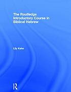 The Routledge Introductory Course in Biblical Hebrew