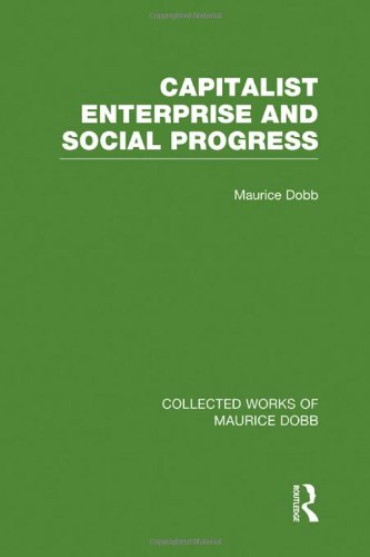 Capitalist Enterprise and Social Progress