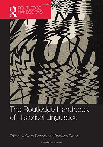 The Routledge Handbook of Historical Linguistics