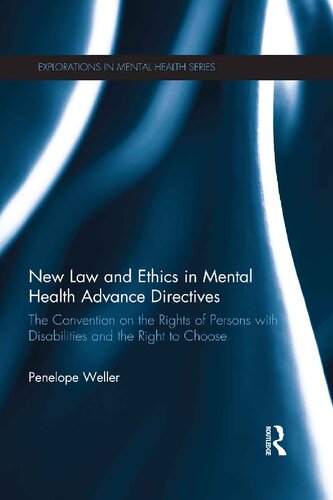 New Law and Ethics in Mental Health Advance Directives