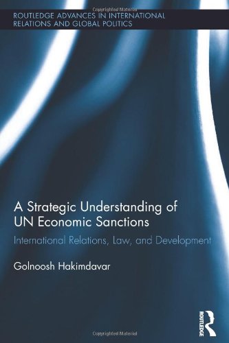 A Strategic Understanding of UN Economic Sanctions