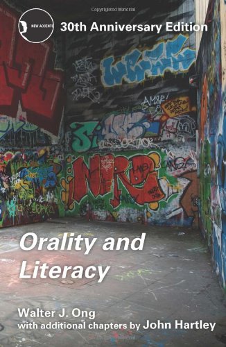 Orality and Literacy