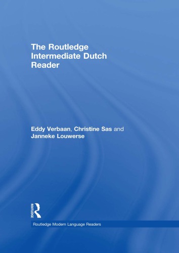 The Routledge Intermediate Dutch Reader