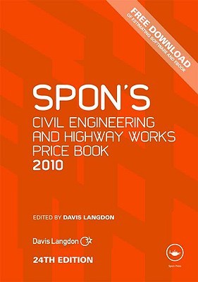 Spon's Civil Engineering And Highway Works Price Book 2010 (Spon's Price Books)