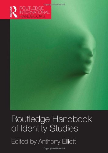 Routledge Handbook of Identity Studies