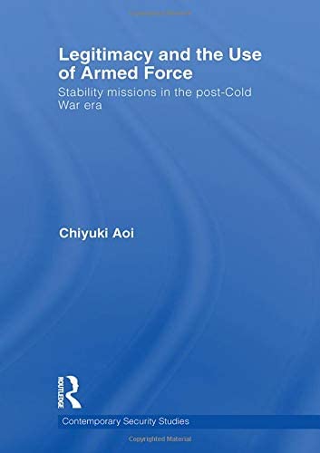 Legitimacy and the Use of Armed Force