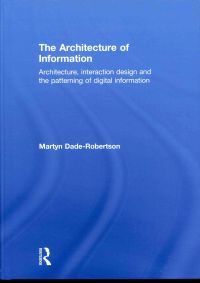 The Architecture of Information