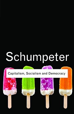 Capitalism, Socialism and Democracy