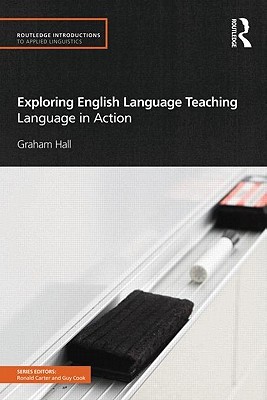 Exploring English Language Teaching