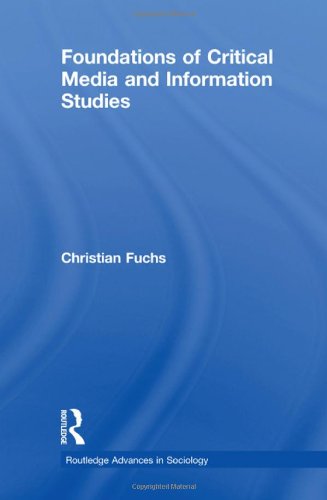 Foundations of Critical Media and Information Studies