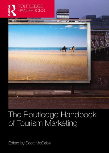 The Routledge Handbook of Tourism Marketing