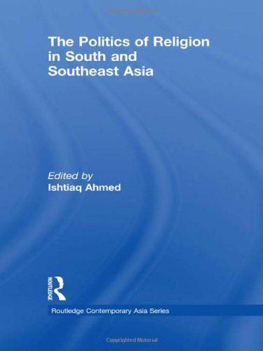 The Politics of Religion in South and Southeast Asia