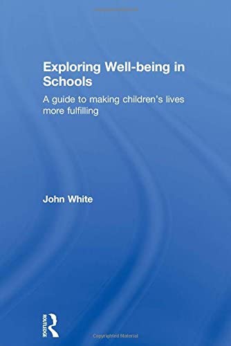 Exploring Well-Being in Schools
