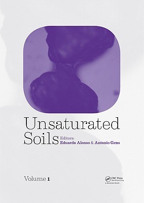 Unsaturated Soils, Two Volume Set