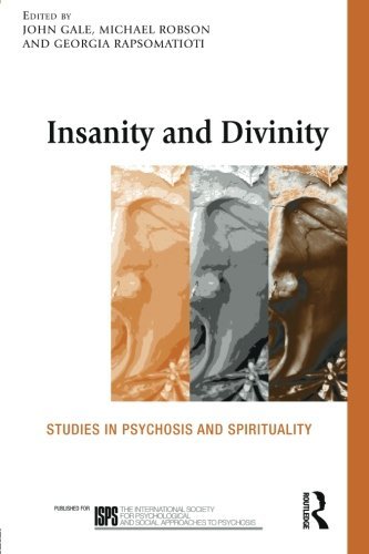 Insanity and Divinity