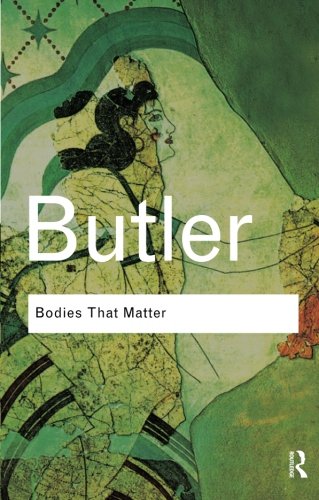 Bodies that Matter