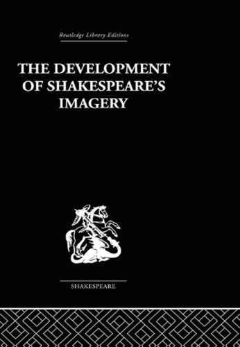 The Development of Shakespeare's Imagery