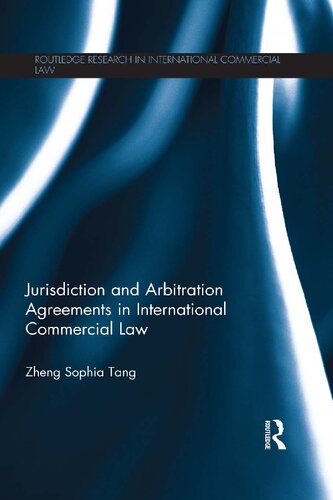 Jurisdiction and Arbitration Agreements in International Commercial Law