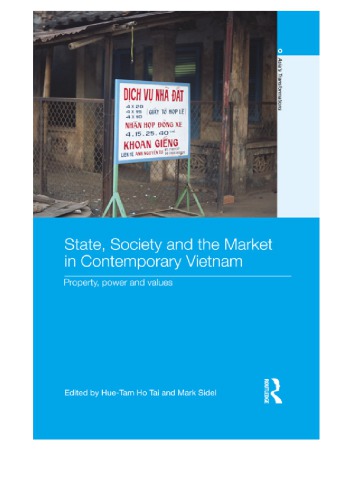 State, Society and the Market in Contemporary Vietnam