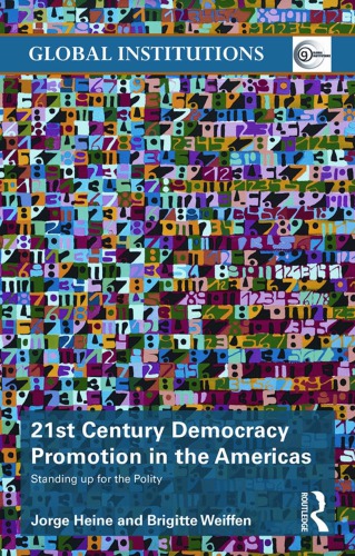 21st Century Democracy Promotion in the Americas