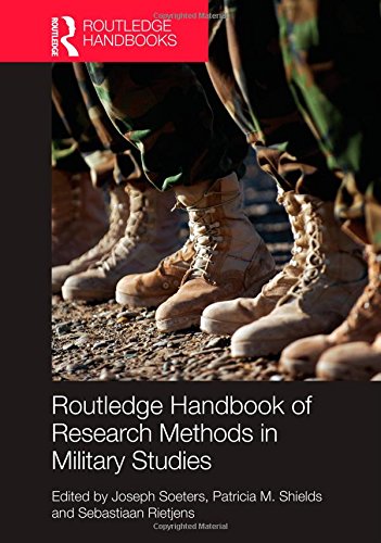 Routledge Handbook of Research Methods in Military Studies