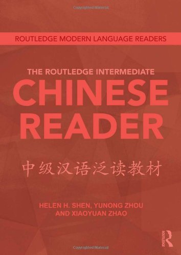 The Routledge Intermediate Chinese Reader