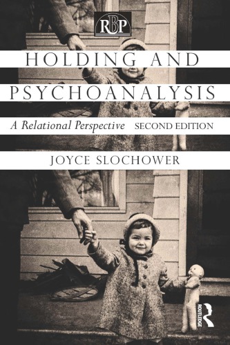 Holding and Psychoanalysis