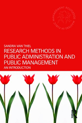 Research Methods in Public Administration and Public Management