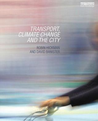 Transport, Climate Change and the City