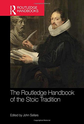 The Routledge Handbook of the Stoic Tradition