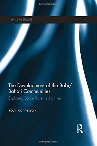 The Development of the Babi/Baha'i Communities