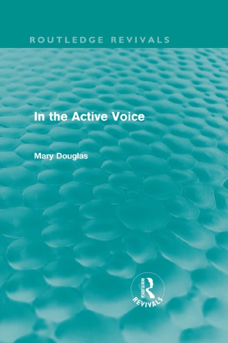 In the Active Voice (Routledge Revivals)