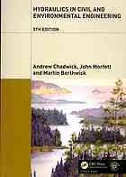 Hydraulics in Civil and Environmental Engineering