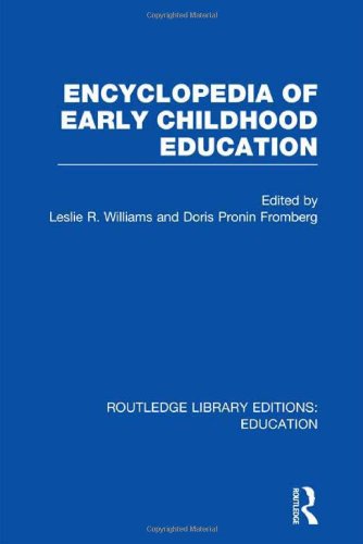 Encyclopedia of Early Childhood Education