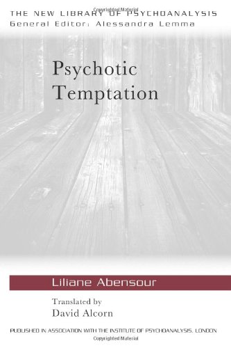 Psychotic Temptation