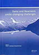 Dams and Reservoirs Under Changing Challenges