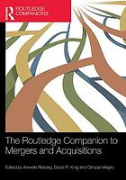 The Routledge Companion to Mergers and Acquisitions