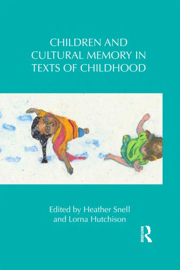 Cultural Memory in Texts for and about Children