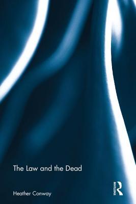 The Law and the Dead