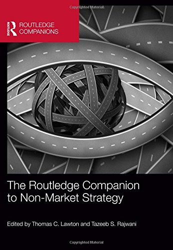 The Routledge Companion to Non-Market Strategy