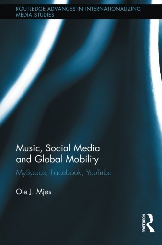 Music, Social Media and Global Mobility