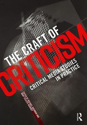 The Craft of Criticism