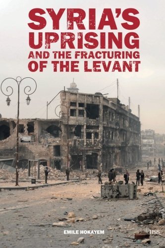 Syria's Uprising and the Fracturing of the Levant