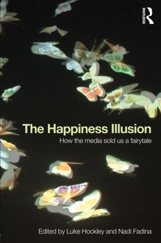 The Happiness Illusion