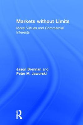 Markets without Limits