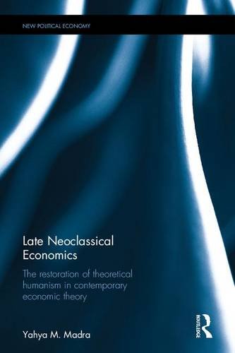 Late Neoclassical Economics