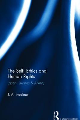 The Self, Ethics &amp; Human Rights