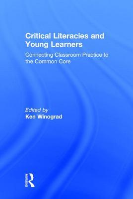 Critical Literacies and Young Learners